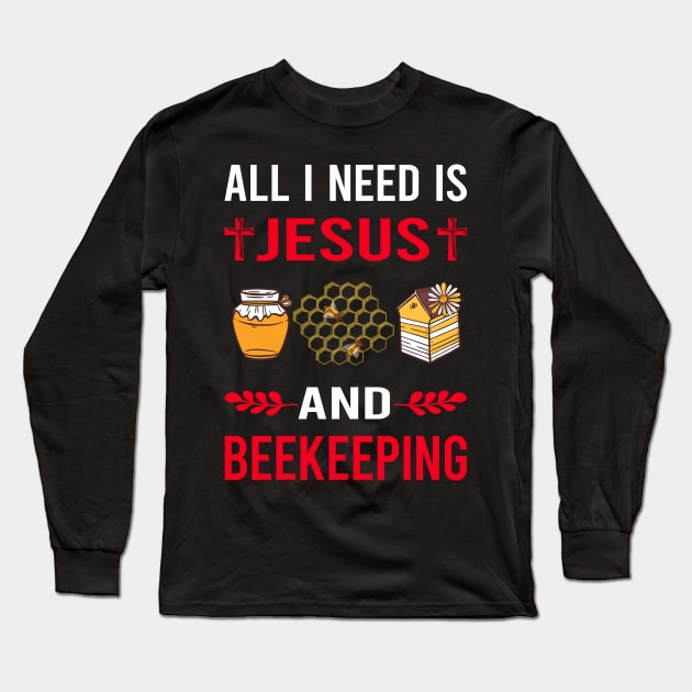 I Need Jesus And Beekeeping Beekeeper Apiculture Long Sleeve T-Shirt by Good Day